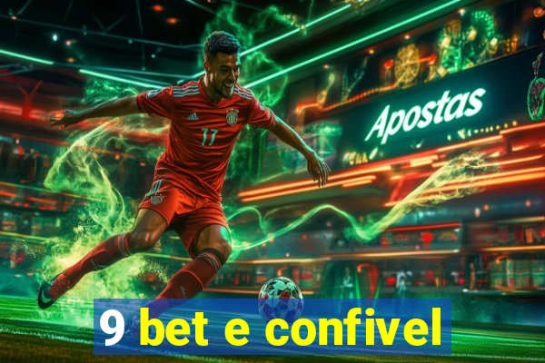 9 bet e confivel
